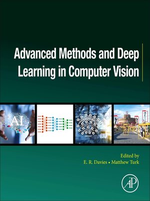 cover image of Advanced Methods and Deep Learning in Computer Vision